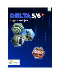 Delta 5/6 Logica & rijen Activerend leerboek Doorstroomfinaliteit gevorderde wiskunde (incl. Scoodle)