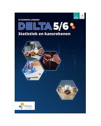 Delta 5/6 Statistiek & kansrekenen Activerend leerboek Doorstroomfinaliteit economie/wetenschappen (incl. Scoodle)