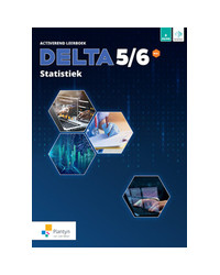 Delta 5/6 Statistiek Activerend leerboek Doorstroomfinaliteit gevorderde wiskunde (incl. Scoodle)