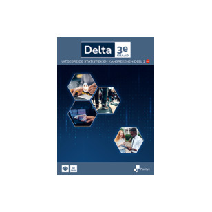 Delta 3e graad Uitgebreide statistiek & kansrekenen Leerboek deel 2 Doorstroomfinaliteit stat+